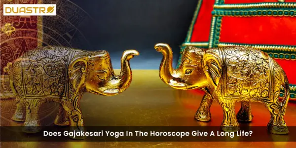 Does Gajakesari Yoga In The Horoscope Give A Long Life?